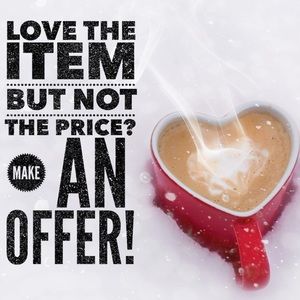 Love an item but hate the price?!? Open to offers